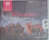 Waverley written by Sir Walter Scott performed by David Rintoul on Audio CD (Unabridged)